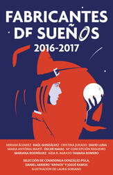 Antología fabricantes de Sueños 2016-2017 publicada por Pórtico